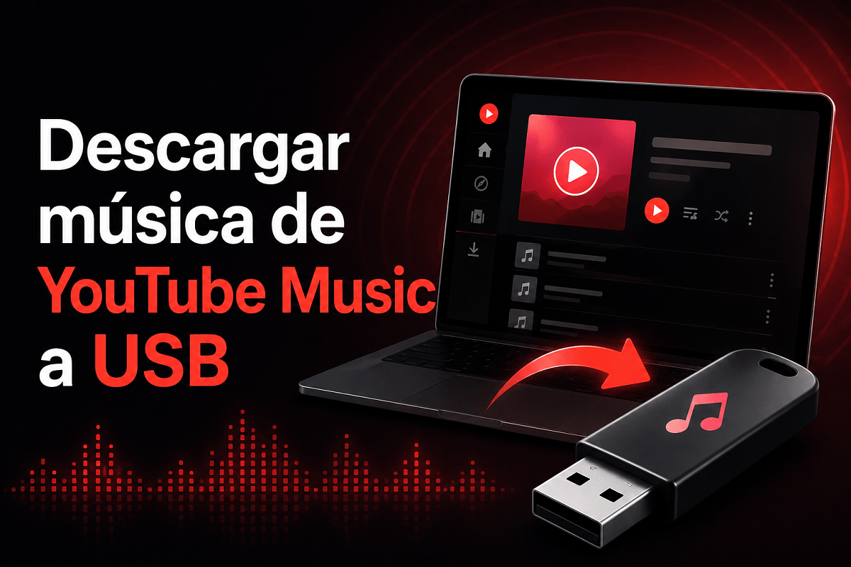Descargar Musica de YouTube Music a USB Banner
